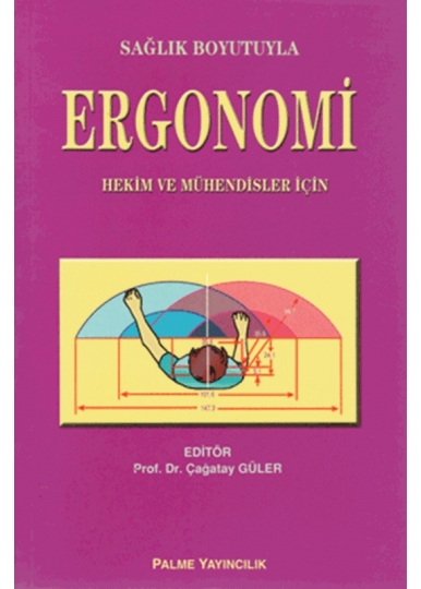 Sağlık Boyutuyla Ergonomi