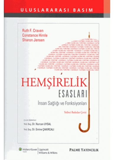 Hemşirelik Esasları (İnsan Sağlığı ve Fonksiyonları)