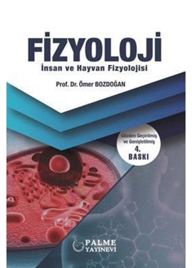 Fizyoloji - İnsan ve Hayvan Fizyolojisi