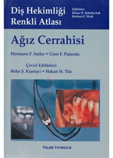 Ağız Cerrahisi - Diş Hekimliği Renkli Atlası