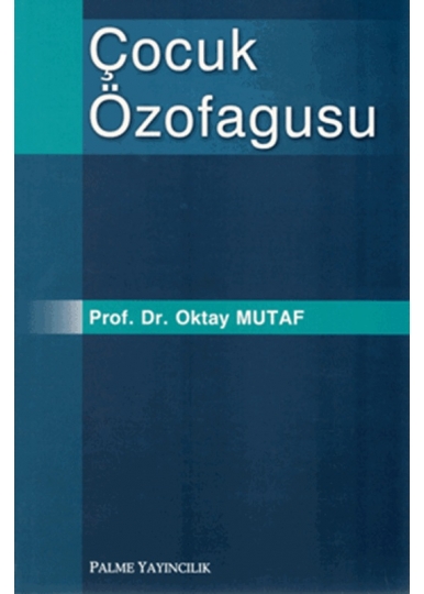 Çocuk Özofagusu