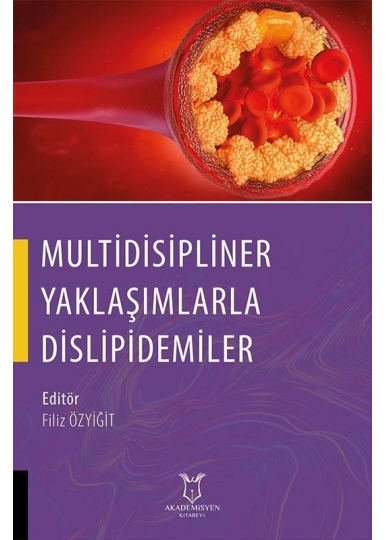 Multidisipliner Yaklaşımlarla Dislipidemiler