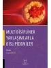 Multidisipliner Yaklaşımlarla Dislipidemiler