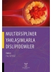 Multidisipliner Yaklaşımlarla Dislipidemiler
