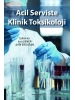 Acil Serviste Klinik Toksikoloji