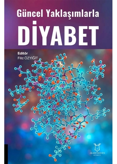 Güncel Yaklaşımlarla Diyabet