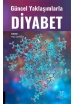 Güncel Yaklaşımlarla Diyabet