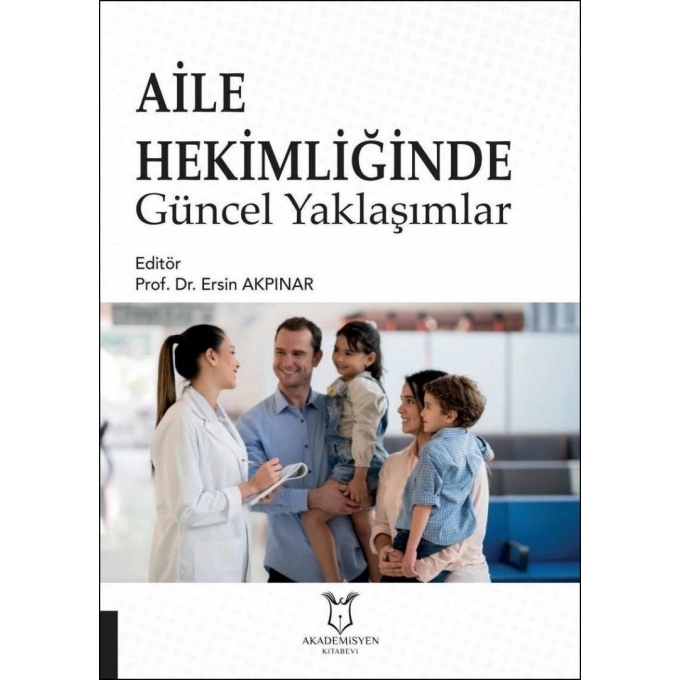 Aile Hekimliğinde Güncel Yaklaşımları