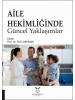 Aile Hekimliğinde Güncel Yaklaşımları