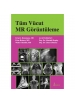 Tüm Vücut MR Görüntüleme