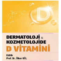 Dermatoloji ve Kozmetolojide D Vitamini