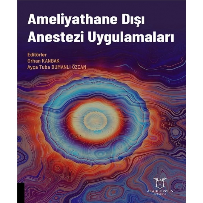 Ameliyathane Dışı Anestezi Uygulamaları