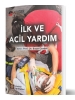 İlk Ve Acil Yardım