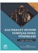 Kas İskelet Sistemi Yumuşak Doku Tümörleri Olgu Albümlü Cilt 1