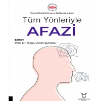 Tüm Yönleriyle Afazi