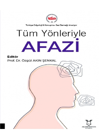 Tüm Yönleriyle Afazi