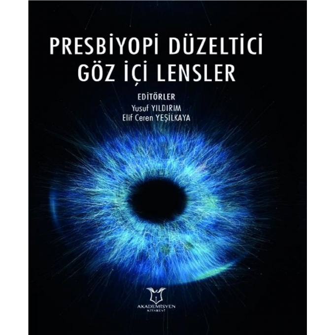Presbiyopi Düzeltici Göz İçi Lensler