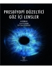 Presbiyopi Düzeltici Göz İçi Lensler