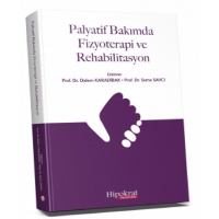 Palyatif Bakımda Fizyoterapi ve Rehabilitasyon