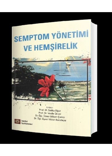 Semptom Yönetimi ve Hemşirelik