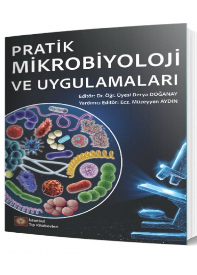Pratik Mikrobiyoloji ve Uygulamaları