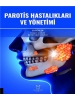 Parotis Hastalıkları ve Yönetimi
