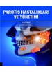 Parotis Hastalıkları ve Yönetimi