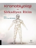 Kronobiyoloji ve Sirkadiyen Ritim
