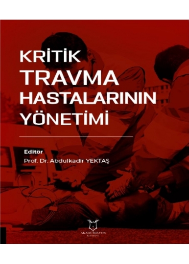 Kritik Travma Hastalarının Yönetimi