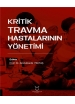 Kritik Travma Hastalarının Yönetimi