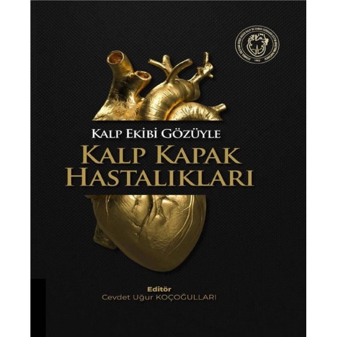 Kalp Ekibi Gözüyle KALP KAPAK HASTALIKLARI