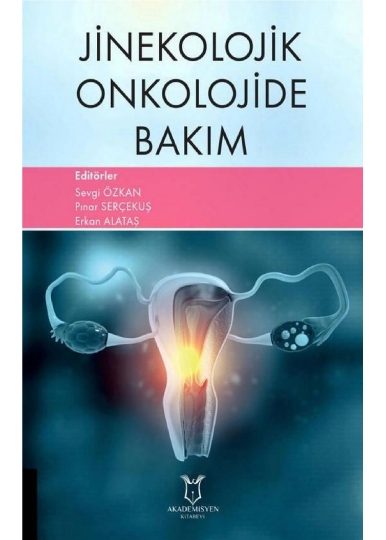 Jinekolojik Onkolojide Bakım