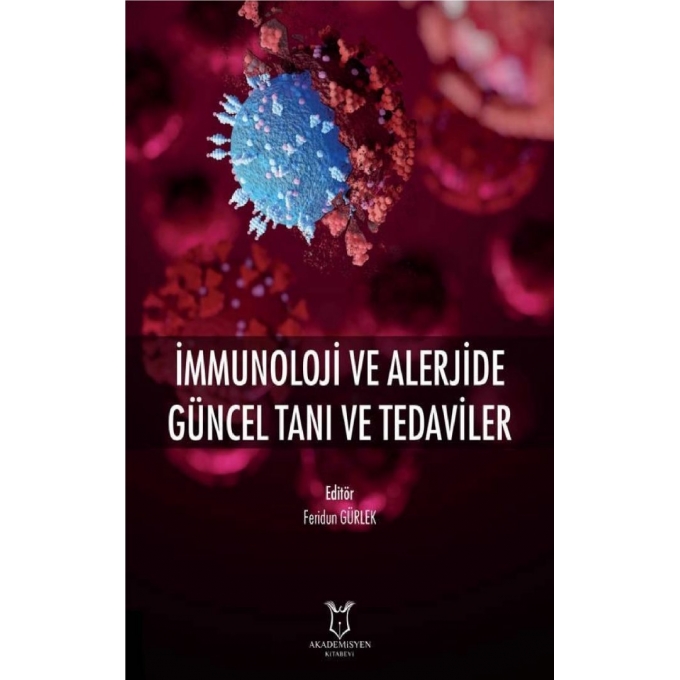 İmmunoloji ve Alerjide Güncel Tanı ve Tedaviler