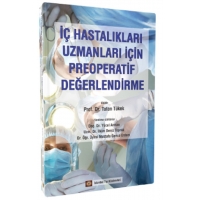 İç Hastalıkları Uzmanları İçin Preoperatif Değerlendirme