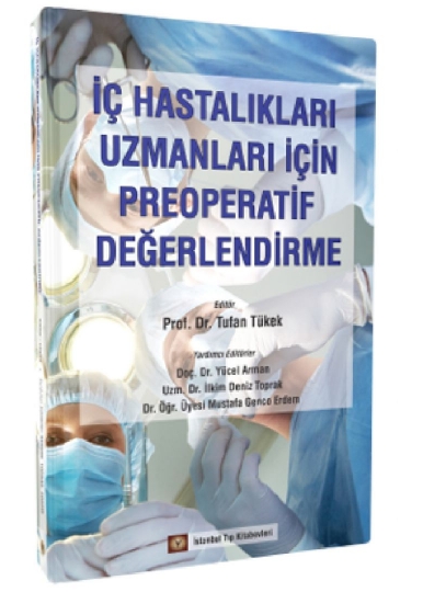 İç Hastalıkları Uzmanları İçin Preoperatif Değerlendirme