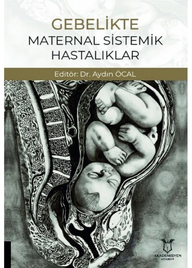 Gebelikte Maternal Sistemik Hastalıklar