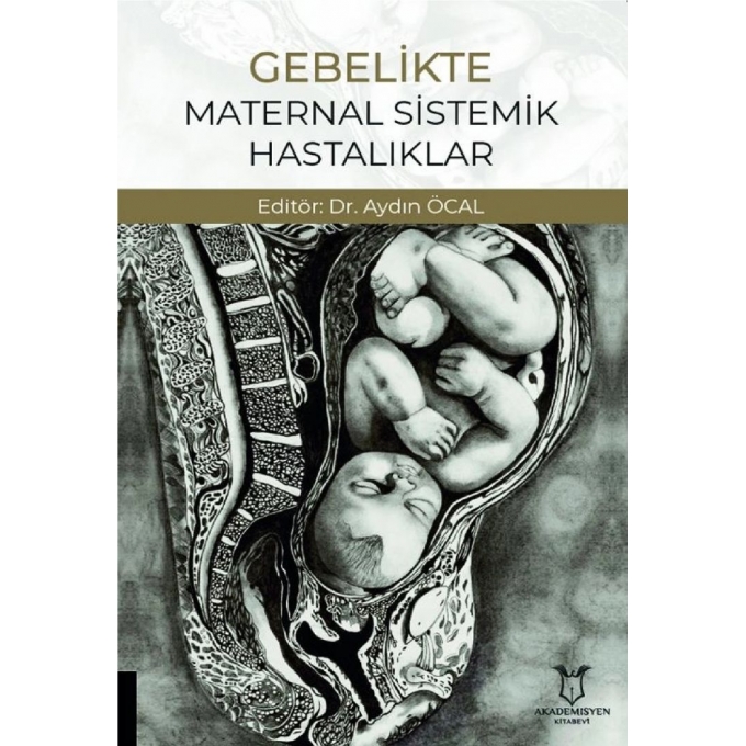 Gebelikte Maternal Sistemik Hastalıklar