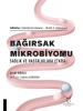 Bağırsak Mikrobiyomu Sağlık ve Hastalıklara Etkisi