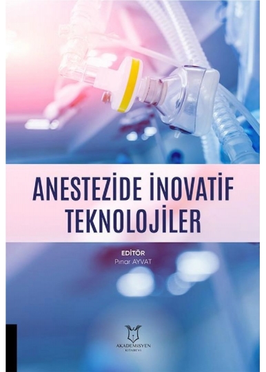 Anestezide İnovatif Teknolojiler