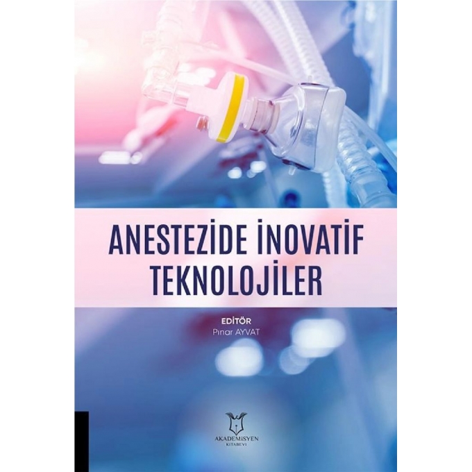 Anestezide İnovatif Teknolojiler