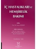 İç Hastalıkları ve Hemşirelik Bakımı