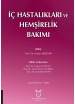 İç Hastalıkları ve Hemşirelik Bakımı