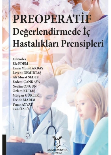 Preoperatif Değerlendirmede İç Hastalıkları Prensipleri