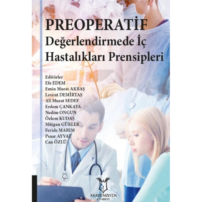 Preoperatif Değerlendirmede İç Hastalıkları Prensipleri