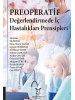 Preoperatif Değerlendirmede İç Hastalıkları Prensipleri