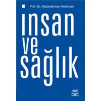 İnsan ve Sağlık