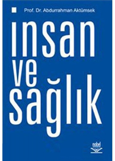 İnsan ve Sağlık