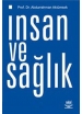 İnsan ve Sağlık