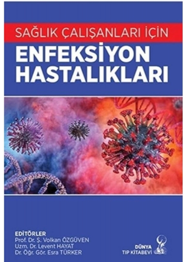 Sağlık Çalışanları için Enfeksiyon Hastalıkları