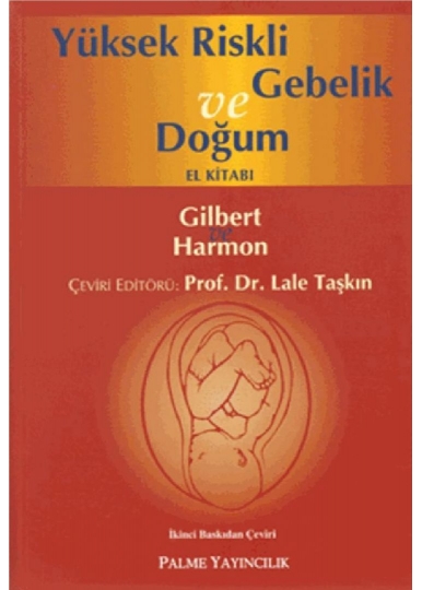 Yüksek Riskli Gebelik ve Doğum El Kitabı